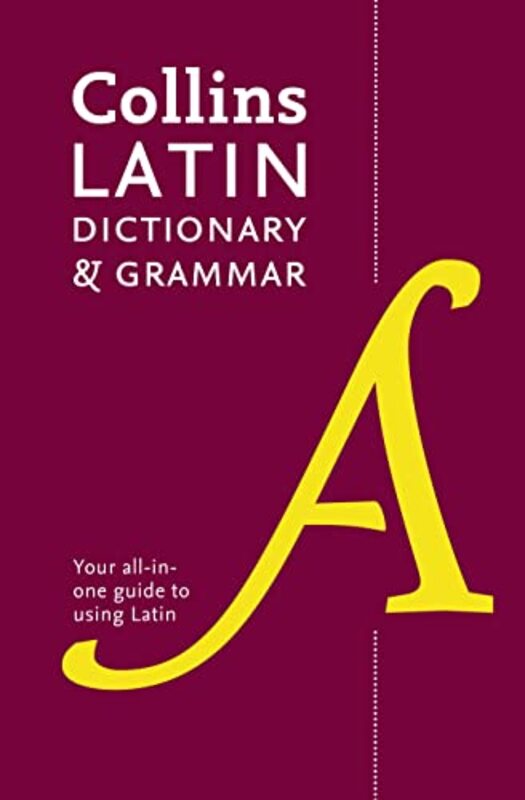 Latin Dictionary and Grammar: Your allinone guide to Latin Paperback by Collins Dictionaries