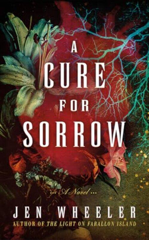 

Cure For Sorrow By Wheeler Jen - Paperback