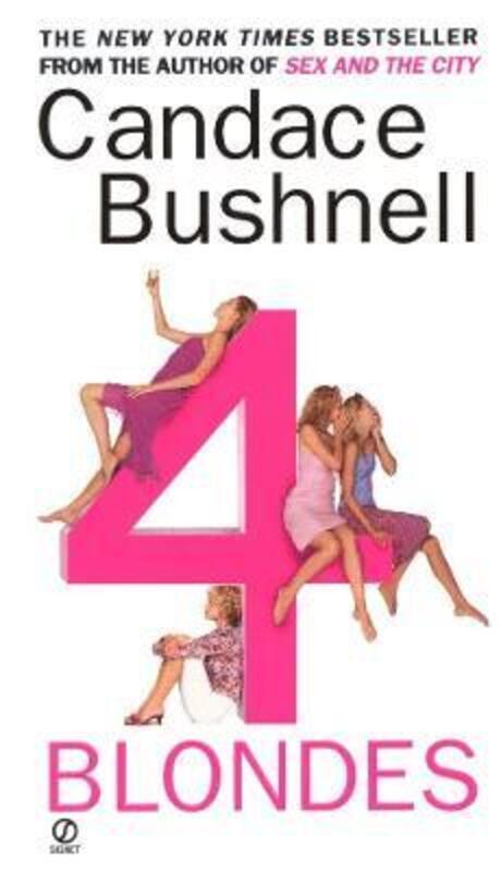 4 Blondes.paperback,By :Candace  Bushnell