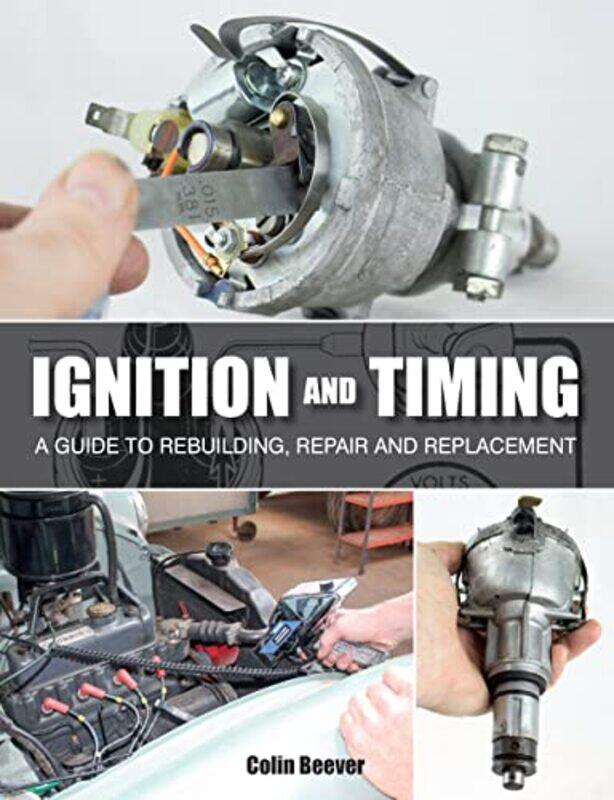 

Ignition and Timing by Colin Beever-Paperback