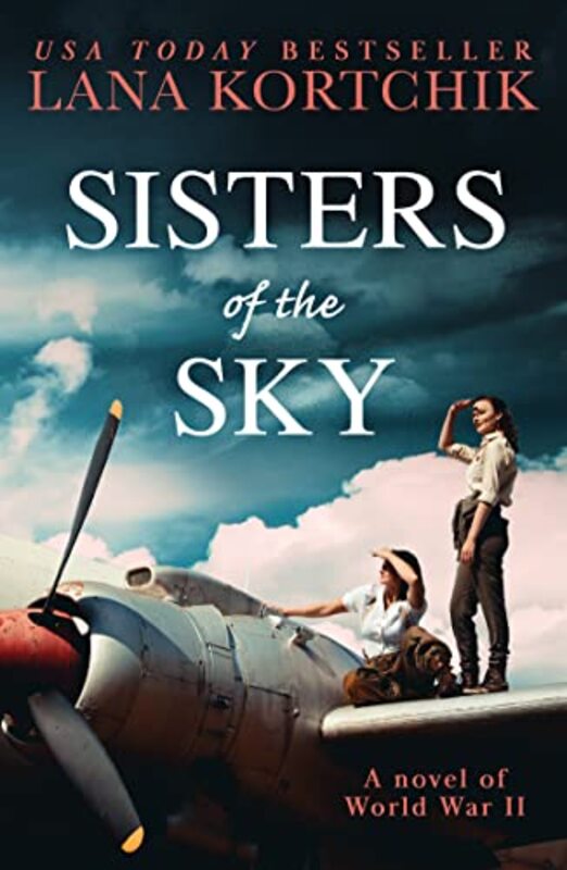 Sisters of the Sky by Lana Kortchik-Paperback