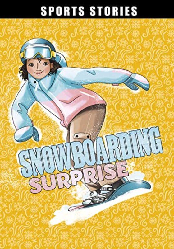 

Snowboarding Surprise by Emma BernayEmma Carlson BerneKatie Wood-Paperback