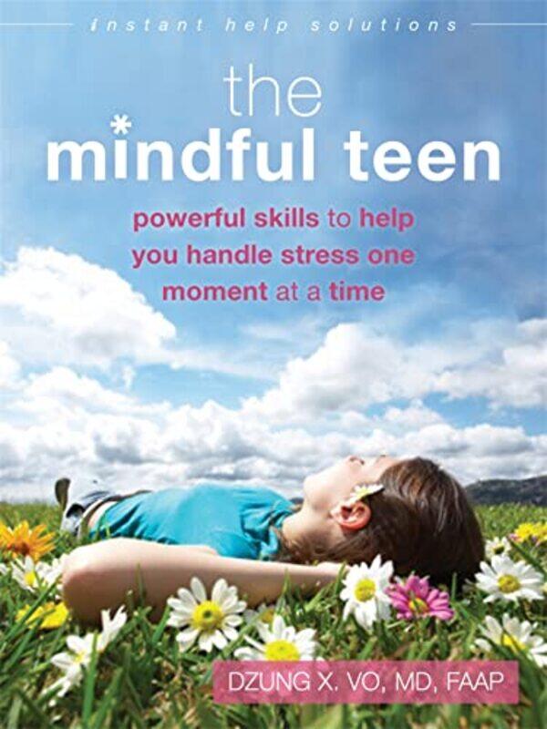 

The Mindful Teen by Professor Dzung X Vo-Paperback