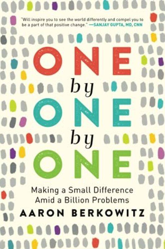 

One By One By One by Aaron Berkowitz-Paperback