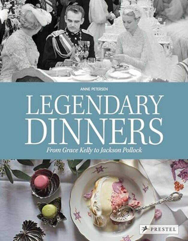

Legendary Dinners by Anne Petersen-Hardcover