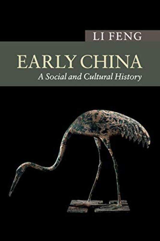 

Early China: A Social and Cultural History , Paperback by Feng, Li (Columbia University, New York)