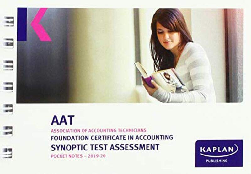 

FOUNDATION CERTIFICATE IN ACCOUNTING SYNOPTIC TEST ASSESSMENT POCKET NOTES by KAPLAN PUBLISHING-Paperback