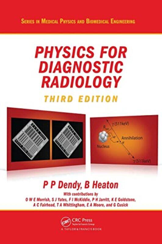 

Physics for Diagnostic Radiology by Emilie Dufresne-Hardcover