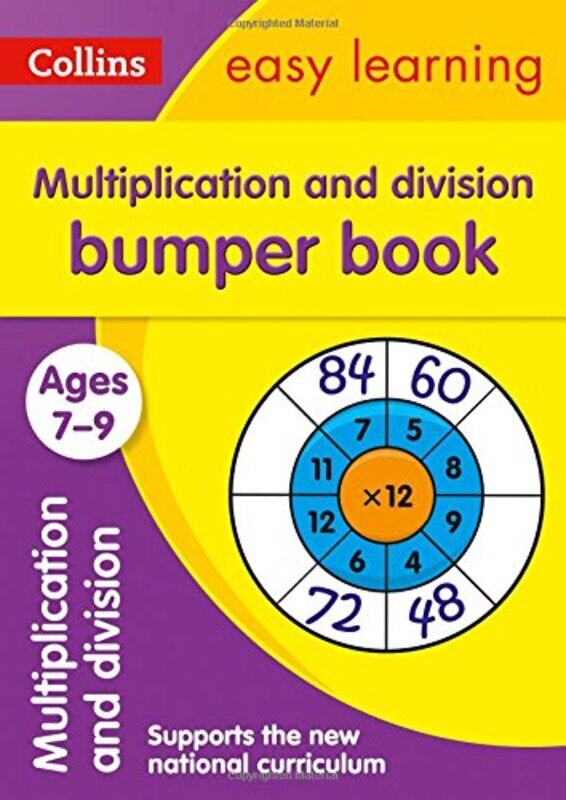 

Multiplication & Division Bumper Book Ages 7-9: Prepare for school with easy home learning (Collins