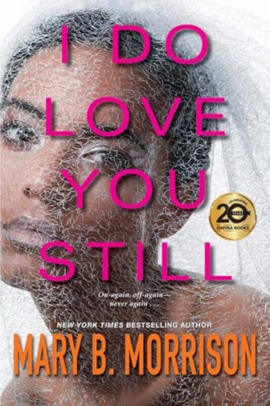 

I Do Love You Still by Mary B Morrison-Paperback