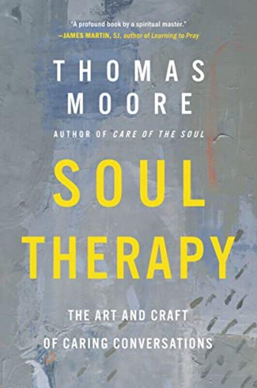 

Soul Therapy by Thomas Moore-Paperback