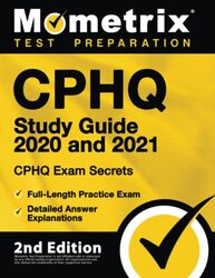 Cphq Study Guide 2020 and 2021 - Chpq Exam Secrets Study Guide, Full-Length Practice Exam, Detailed , Paperback by Mometrix Test Prep
