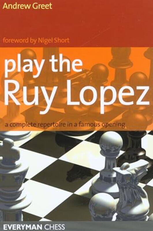 

Play The Ruy Lopez by Andrew Greet-Paperback