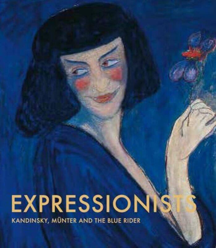 

Expressionists Kandinsky Munter And The Blue Rider by Sidlina, Natalia-Hardcover