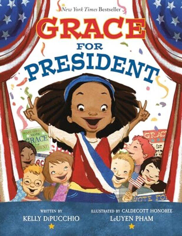 

Grace For President By Dipucchio Kelly - Paperback