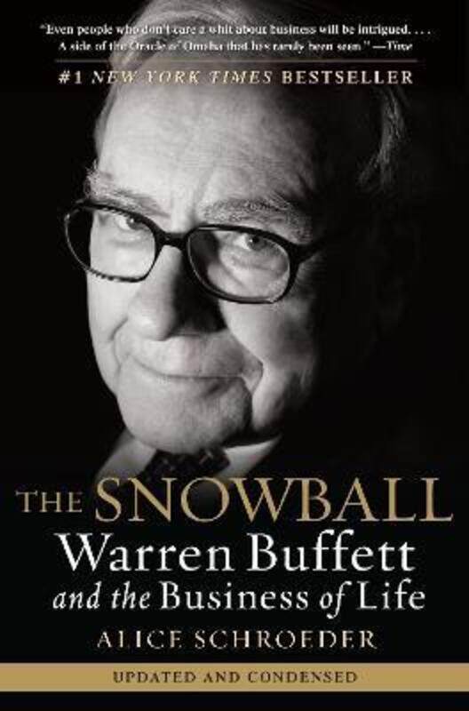 

The Snowball: Warren Buffett and the Business of Life.paperback,By :Alice Schroeder