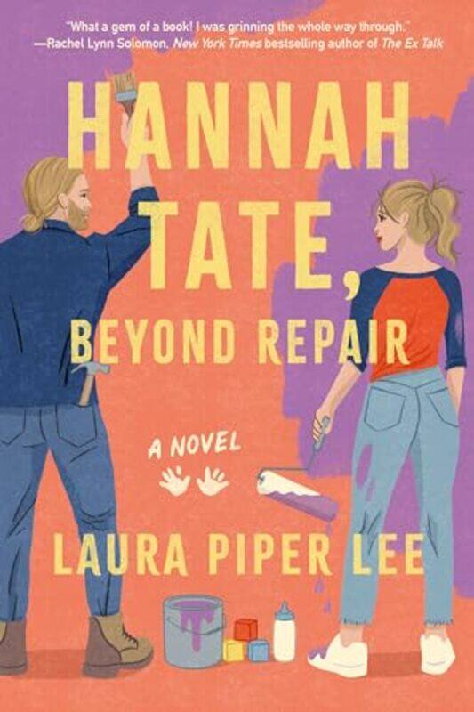 

Hannah Tate, Beyond Repair by Laura Piper Lee -Paperback