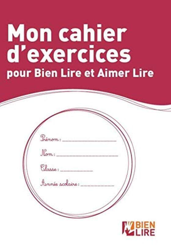

Mon Cahier D'Exercices Pour Bien Lire Et Aimer Lire By Comte Chantal/Cavali Hardcover