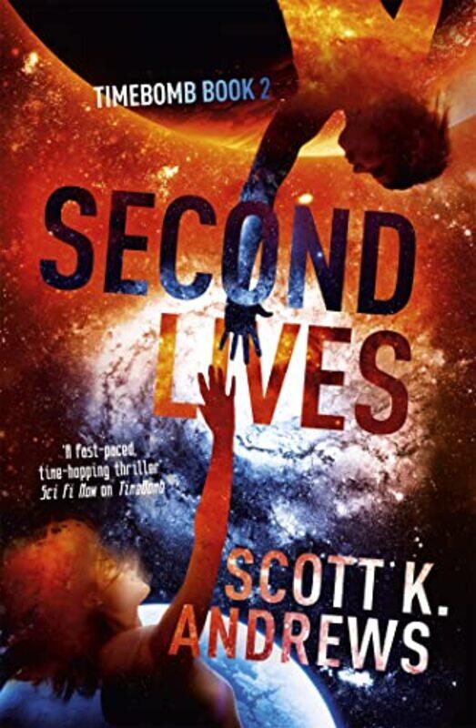 

Second Lives by Scott K Andrews-Paperback