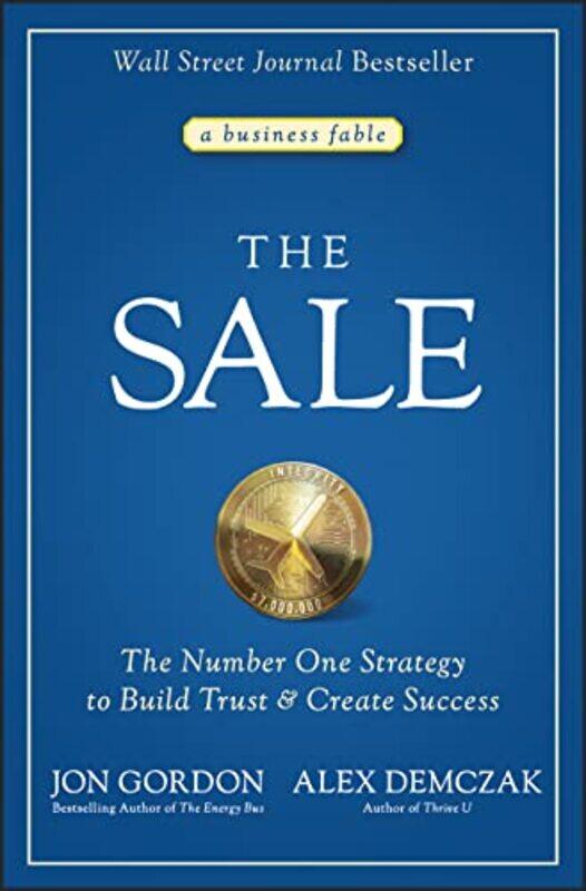 

The Sale by Jon  GordonAlex Demczak-Hardcover