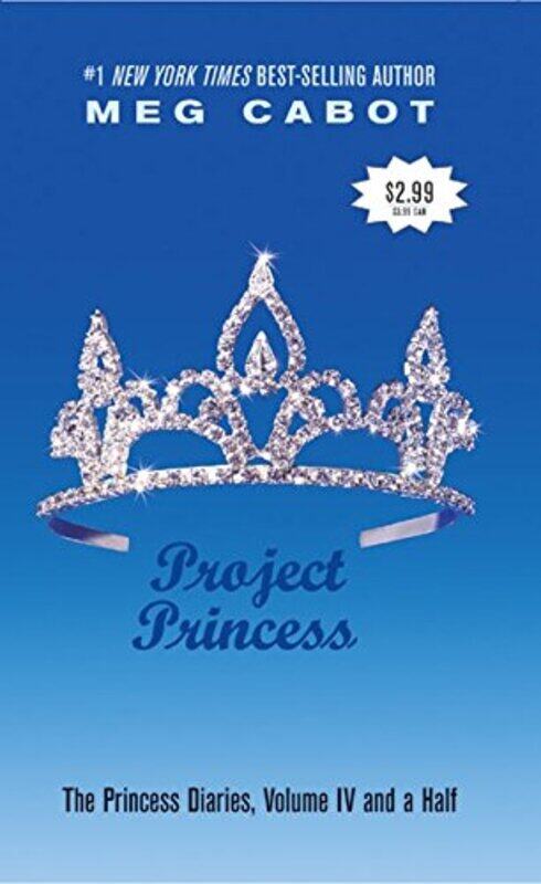 

Project Princess (The Princess Diaries, Vol. 4 1/2) , Paperback by Meg Cabot