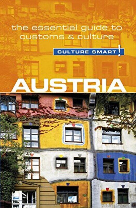 

Austria Culture Smart! by Laurie Independent BlassJessica University of Illinois at Chicago Williams-Paperback