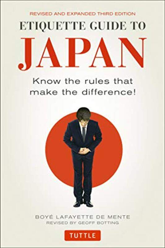 

Etiquette Guide to Japan by Boye Lafayette De Mente-Paperback