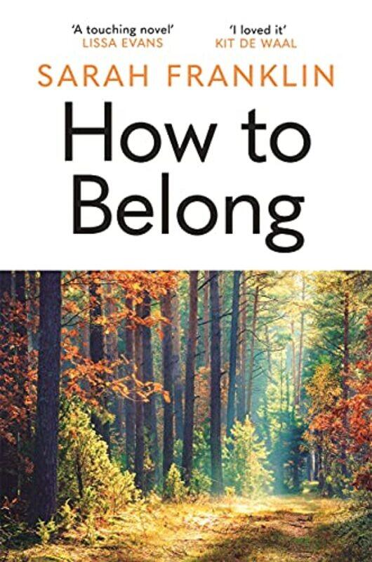 

How to Belong by Sarah Franklin-Paperback