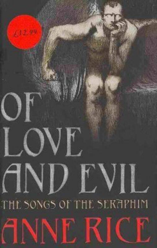 

Of Love and Evil.Hardcover,By :Anne Rice