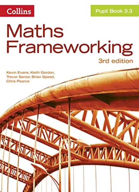 KS3 Maths Pupil Book 3.3 (Maths Frameworking),Paperback by Evans, Kevin - Gordon - Senior, Trevor - Speed, Brian - Pearce, Chris