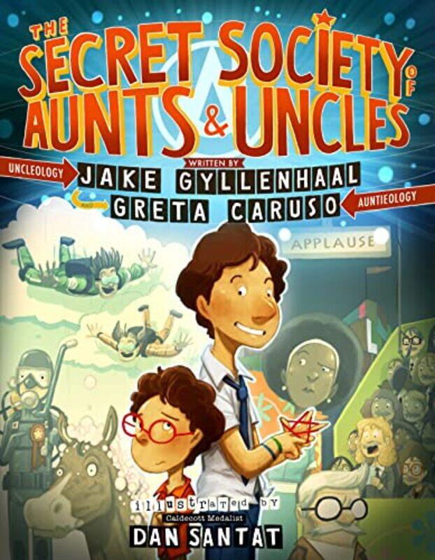 

Secret Society Of Aunts And Uncles By Gyllenhaal Jake - Hardcover