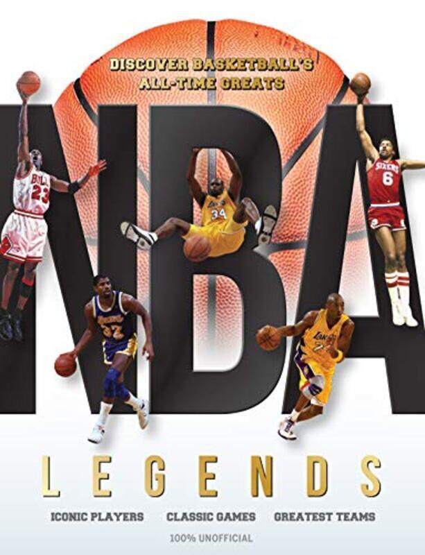 

NBA Legends: Discover Basketballs All-Time Greats , Hardcover by Peel, Dan