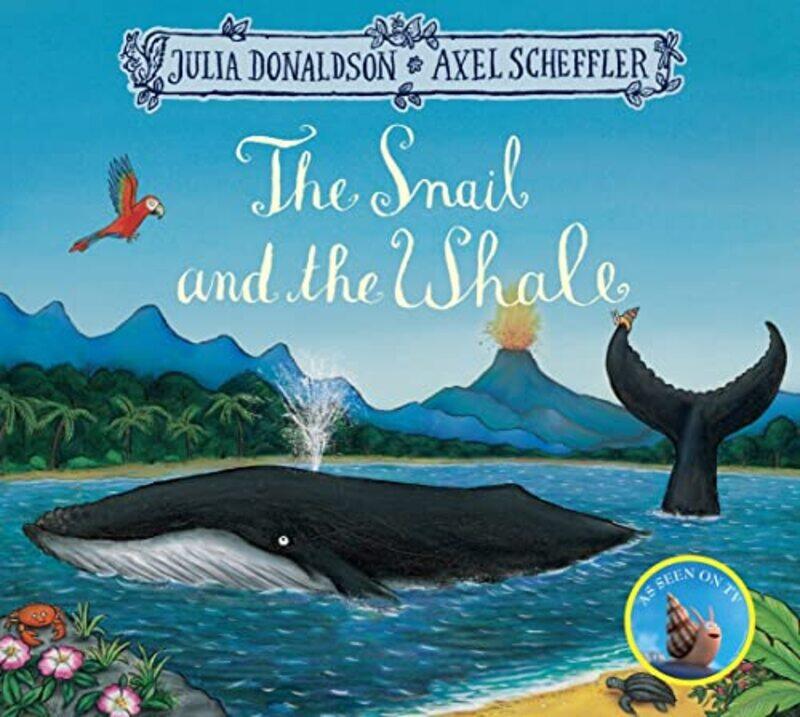 

The Snail And The Whale By Julia Donaldson -Paperback