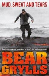 Mud Sweat and Tears Junior Edition by Bear Grylls-Paperback