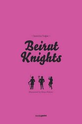 Beirut Knights: Lebanese Dating Disasters, Paperback Book, By: Jasmina Najjar & Maya Fidawi