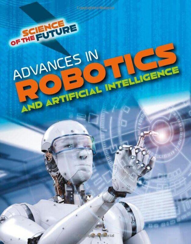 

Advances in Robotics and Artificial Intelligence by Tom Jackson-Paperback