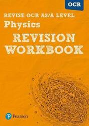 Pearson REVISE OCR AS/A Level Physics Revision Workbook.Hardcover,By :Hazel Soan