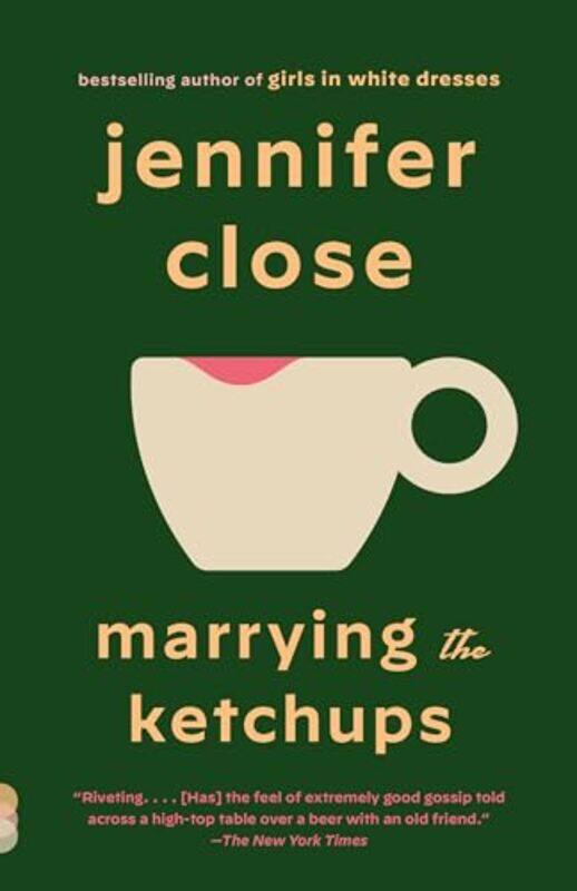 

Marrying The Ketchups By Close Jennifer - Paperback