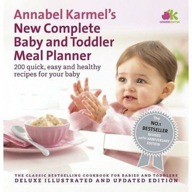 

Annabel Karmel's New Complete Baby and Toddler Meal Planner, Hardcover Book, By: Annabel Karmel