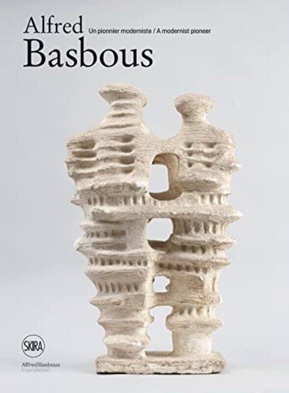 

Alfred Basbous (Bilingual Edition),Hardcover by Roxane Zand And Sam Bardaouil