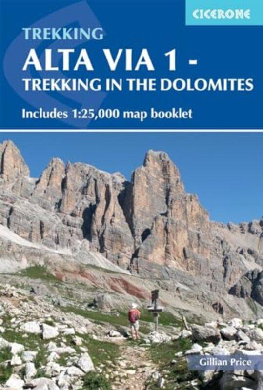 

Alta Via 1 Trekking in the Dolomites by Gillian Price-Paperback