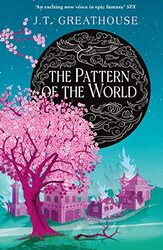 The Pattern of the World by JT Greathouse-Hardcover