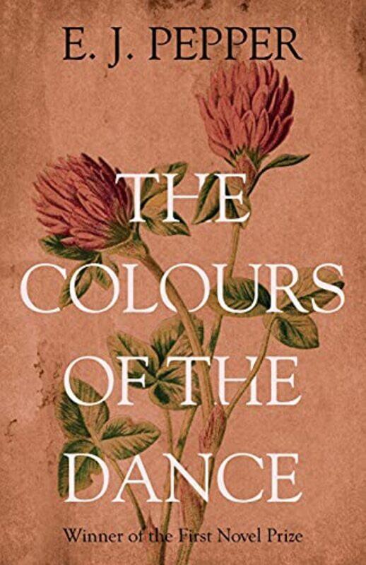 

The Colours of the Dance by E J Pepper-Paperback