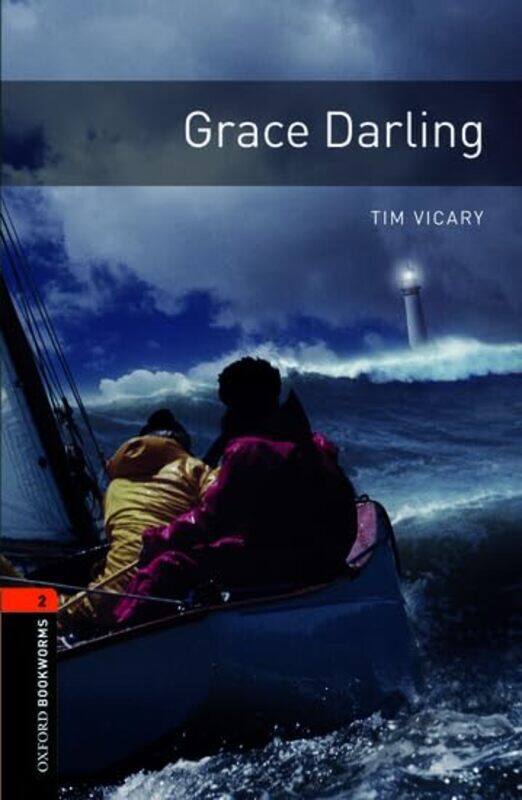 

Oxford Bookworms Library Level 2 Grace Darling by Margherita Cole-Paperback