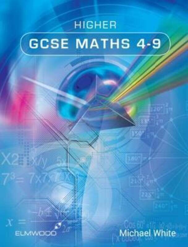 

Higher GCSE Maths 4-9.paperback,By :White, Michael