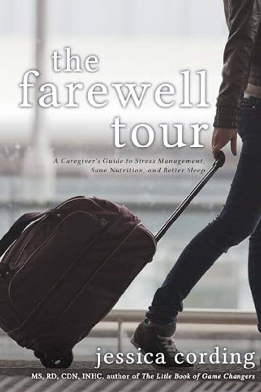 

The Farewell Tour by Jessica Cording-Paperback