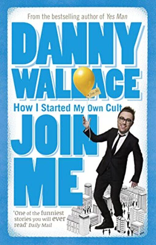 

Join Me by Danny Wallace-Paperback