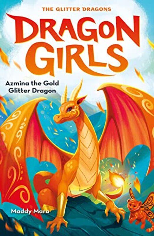 

Azmina The Gold Glitter Dragon By Maddy Mara -Paperback