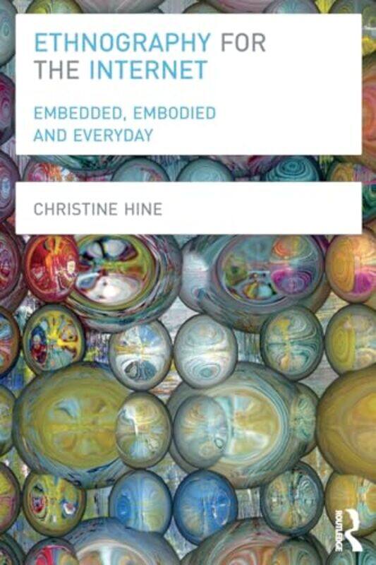 

Ethnography for the Internet by Lawrence H YangMaureen A Eger-Paperback