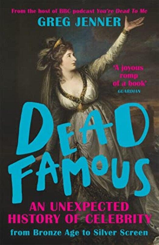 

Dead Famous by Greg Jenner-Paperback